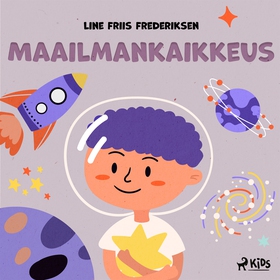 Maailmankaikkeus (ljudbok) av Line Friis Freder