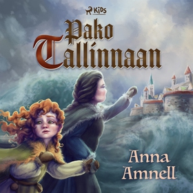 Pako Tallinnaan (ljudbok) av Anna Amnell