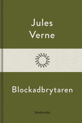 Blockadbrytaren (e-bok) av Jules Verne