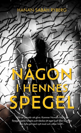 Någon i hennes spegel (e-bok) av Hanan Sabah Ry