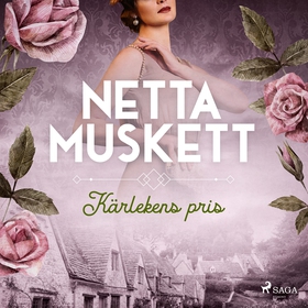 Kärlekens pris (ljudbok) av Netta Muskett