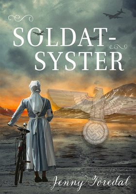 Soldatsyster (e-bok) av Jenny Töredal