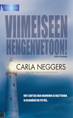 Viimeiseen hengenvetoon! (e-bok) av Carla Negge