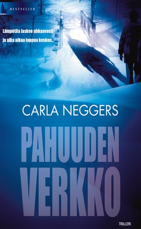 Pahuuden verkko (e-bok) av Carla Neggers