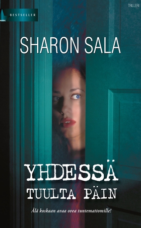 Yhdessä tuulta päin (e-bok) av Sharon Sala