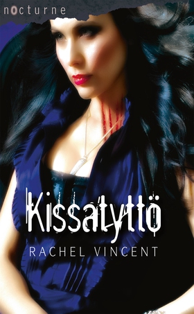 Kissatyttö (e-bok) av Rachel Vincent