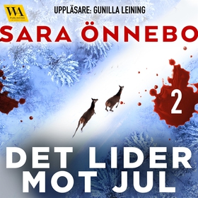 Det lider mot jul (del 2) (ljudbok) av Sara Önn