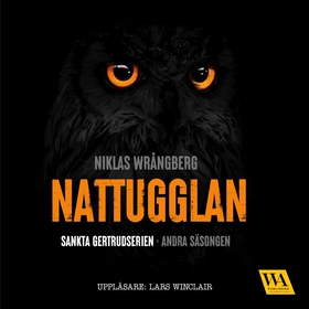 Nattugglan (ljudbok) av Niklas Wrångberg
