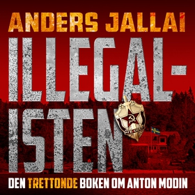 Illegalisten (ljudbok) av Anders Jallai