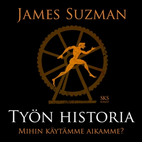 Työn historia (ljudbok) av James Suzman