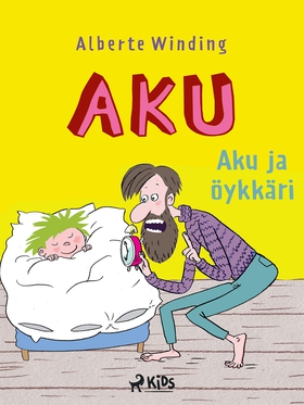 Aku 1 – Aku ja öykkäri (e-bok) av Alberte Windi