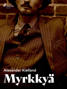 Myrkkyä (e-bok) av Alexander Kielland