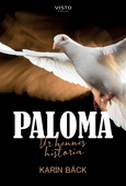 Paloma - Ur hennes historia