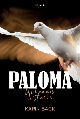 Paloma - Ur hennes historia (e-bok) av Karin Bä