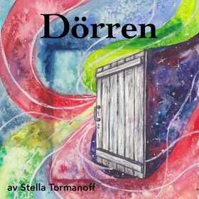 Dörren (ljudbok) av Stella Tormanoff