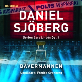 Bävermannen (ljudbok) av Daniel Sjöberg