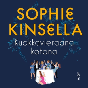 Kuokkavieraana kotona (ljudbok) av Sophie Kinse