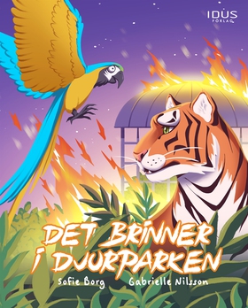Det brinner i djurparken (e-bok) av Sofie Borg
