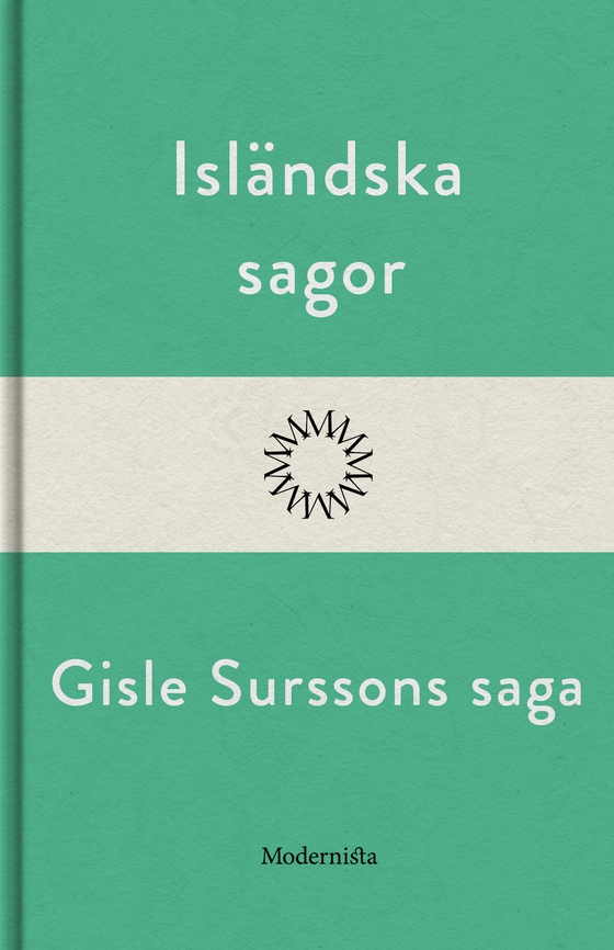 Gisle Surssons saga