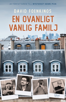 En ovanligt vanlig familj (e-bok) av David Foen