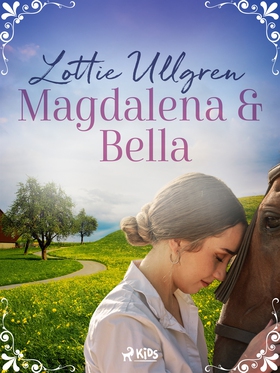 Magdalena och Bella (e-bok) av Lottie Ullgren