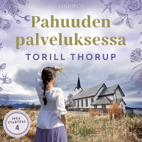 Pahuuden palveluksessa (ljudbok) av Torill Thor