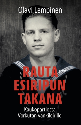 Rautaesiripun takana (e-bok) av Olavi Lempinen