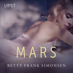 Mars - erotisk novell (ljudbok) av Betty Frank 
