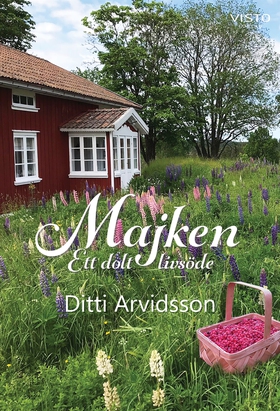 Majken : Ett dolt livsöde (e-bok) av Ditti Arvi