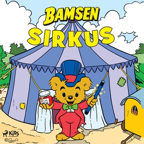 Bamsen sirkus (ljudbok) av Rune Andréasson