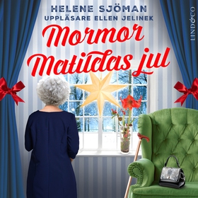 Mormor Matildas jul (ljudbok) av Helene Sjöman