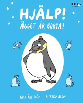 Hjälp! Ägget är borta! (e-bok) av Sara Åhlström