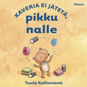 Kaveria ei jätetä, pikku nalle (ljudbok) av Tuu