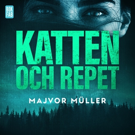 Katten och repet (ljudbok) av Majvor Müller