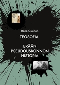 Teosofia: Erään pseudouskonnon historia