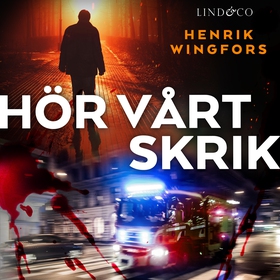 Hör vårt skrik (ljudbok) av Henrik Wingfors