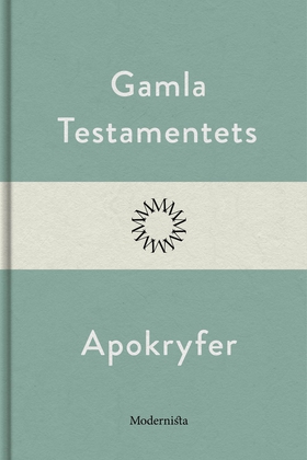 Gamla Testamentets Apokryfer (e-bok) av Anonym