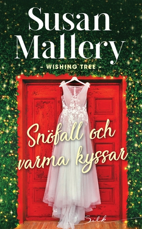 Snöfall och varma kyssar (e-bok) av Susan Malle