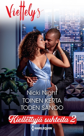 Toinen kerta toden sanoo (e-bok) av Nicki Night