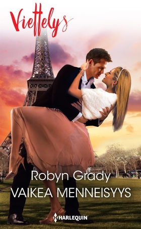 Vaikea menneisyys (e-bok) av Robyn Grady