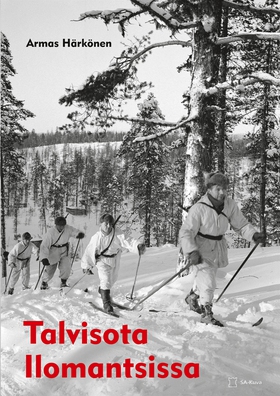 Talvisota Ilomantsissa (e-bok) av Armas Härköne