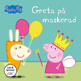 Greta Gris - Greta på maskerad (Läs & lyssna) (