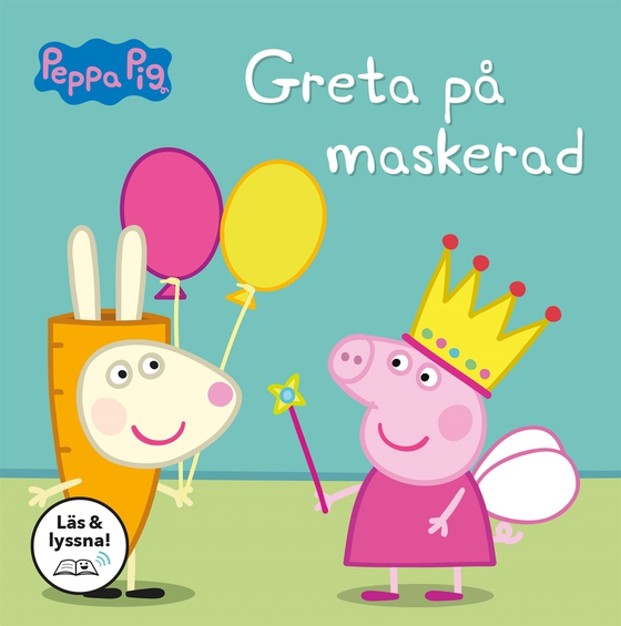 Greta Gris - Greta på maskerad (Läs & lyssna)