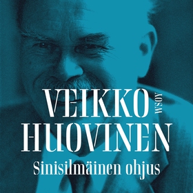Sinisilmäinen ohjus (ljudbok) av Veikko Huovine