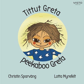 Tittut Greta, peekaboo Greta (e-bok) av Christi