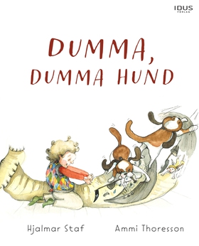 Dumma, dumma hund (e-bok) av Hjalmar Staf