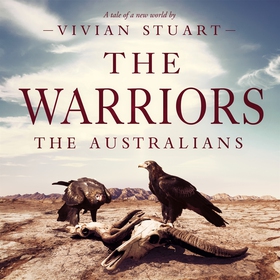 The Warriors: The Australians 10 (ljudbok) av V