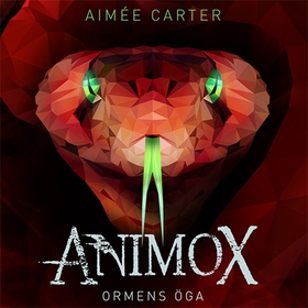 Ormens öga (ljudbok) av Aimée Carter