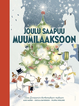 Joulu saapuu Muumilaaksoon (e-bok) av Cecilia D