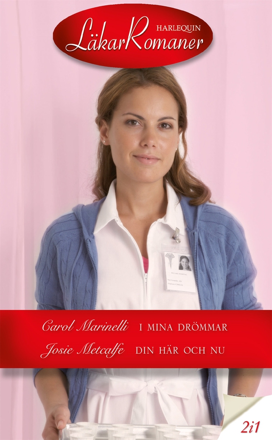 I mina drömmar / Din här och nu